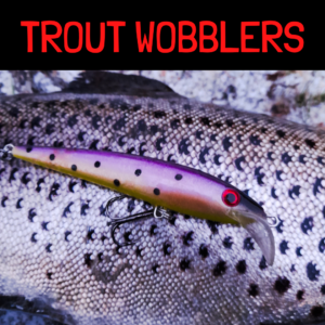 Trout wobblers